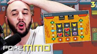 LA FOLIE DU CASINO - PokeMMO #3