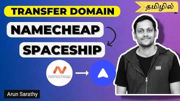 How to Transfer Domain Name from Namecheap to Spaceship (Tamil)