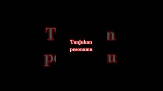 Tunjukan Pesonamu
