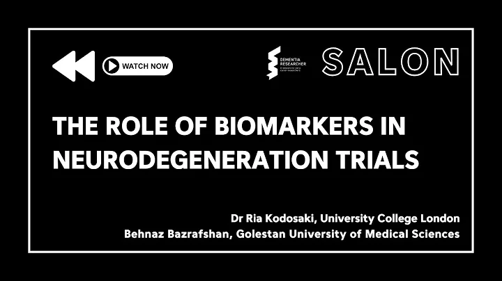 The Role of Biomarkers in Neurodegeneration Trials