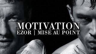 MOTIVATION : MA PROCHAINE VIDEO - EZOR