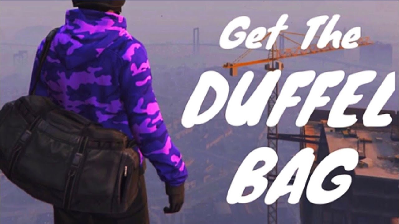 GTA 5 How to get the DUFFEL BAG Tutorial (new method) YouTube