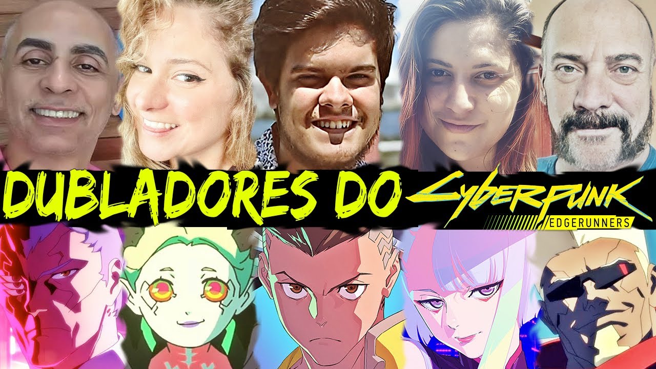 Todos os Dubladores Do Anime Cyberpunk Mercenários #dubladores #animes  #cyberpunk2077 #cyberpunk 