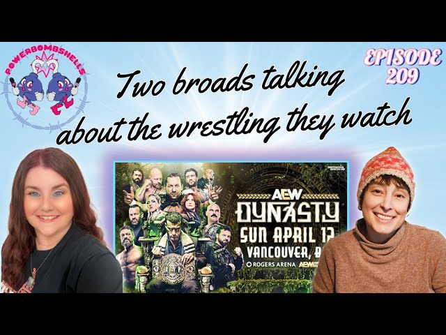 Will Kenny Omega Dethrone MJF? AEW Dynasty Pre-Pre Show with Mel & Sam! | Powerbomshells