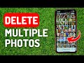 How to Delete Multiple Photos on iPhone - Full Guide