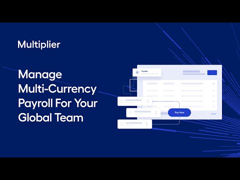 Manage Multi-Currency Payroll For Your Global Team