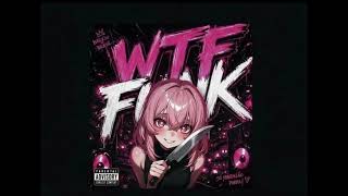 wtf funk