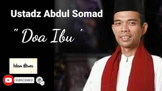 Doa Ibu - Ustadz Abdul Somad