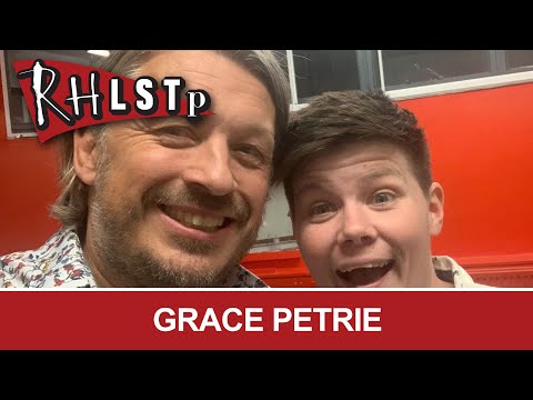 Grace Petrie - RHLSTP