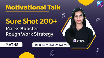 JEE Main 2022 2nd Attempt: Sure-Shot 200+ Marks Booster Rough Work Strategy Session | Bhoomika Ma