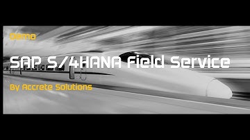 Demo : SAP S/4HANA Field Service