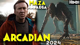 ARCADIAN (2024) Explained In Hindi - NICHOLAS CAGE Horror Movie | Creatures Mythology & Lore Explain