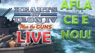 DLC NOU, AFLA CE E NOU - HOI4 Man The Guns