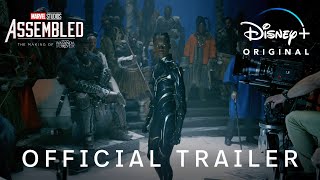 Marvel Studios' Assembled: The Making of Black Panther: Wakanda Forever | Official Trailer