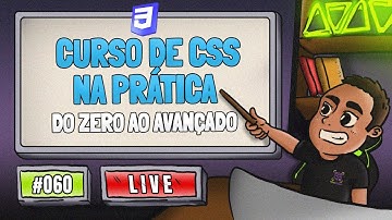 Curso de CSS | Tornando-se um Programador do ZERO ao AVANÇADO