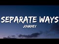 Journey  separate ways worlds apart lyrics