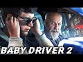 BABY DRIVER 2 Teaser (2023) With Ansel Elgort & Jamie Foxx