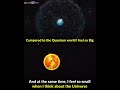 🌌 Feeling Big &amp; Small at the Same Time | Quantum vs Universe ✨ #Science #Universe #Quantum