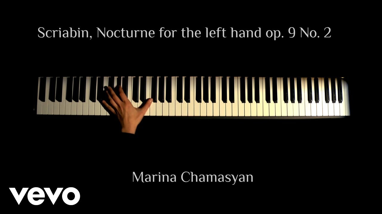 Marina Chamasyan - Nocturne for the Left Hand Alone