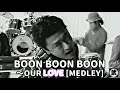 「BOON BOON BOON ~OUR LOVE [MEDLEY] サザンオールスターズ」