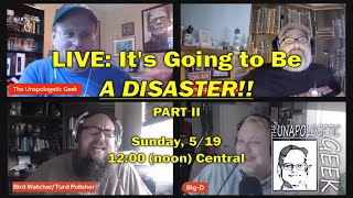 LIVE: Disaster Movies, Part II