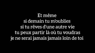 LAAM - Jamais Loin De Toi (Lyrics)