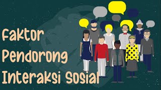 SOCIAL INTERACTION (DRIVING FACTORS & INTERACTION PROCESS)|| SOCIOLOGY CLASS X (TEN) #8 (part 2)