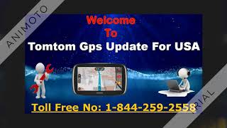 Just Call 1-844-259-2558 USA Tomtom Gps Updates For Instant Help