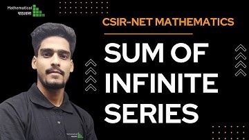 SUM OF INFINITE SERIES | 1 QUESTIONS IN CSIR NET EXAM