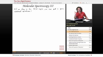 “NonRigid Rotator” | Physical Chemistry with Educator.com