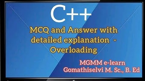 C++  OOPs - Overloading(function & constructor) ...MCQ and Answer with detailed explanation in tamil
