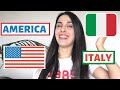 5 BIG DIFFERENCES BETWEEN ITALIANS AND AMERICANS