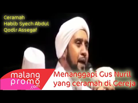 habib-syech-menanggapi-keras-ceramah-gus-nuril-di-gereja---malangpromo.com