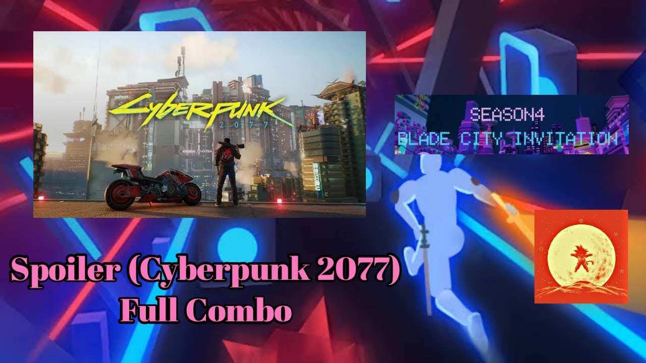 Beat Blade - Spoiler {CyberPunk 2077 Remix} (Hard) Full Combo