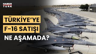 ABD'den Türkiye'ye F-16 satışında yeni gelişme!