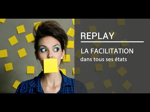 🎧 [Replay]  #79 - La facilitation en intelligence collective