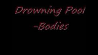 Drowning Pool -Bodies (Lyrics)