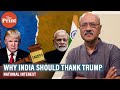 Thank you Donald Trump, again. India now has reason to shed fear of trade deals and risky reform
