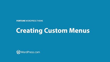 Fortune WordPress Theme: Creating Custom Menus