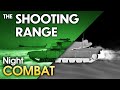 THE SHOOTING RANGE #166: Night combat / War Thunder