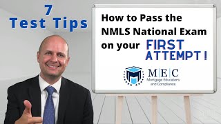 How to Pass the NMLS National Exam - MEC's 7 Test and Study Tips