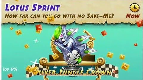 How to complete Lotus sprint [ how far can you go with no save?]challenge[gift silver jungle crown👑]
