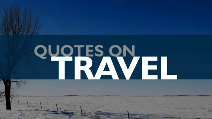 🔴 Timeless Travel Quotes - Top 10 Travel Quotes
