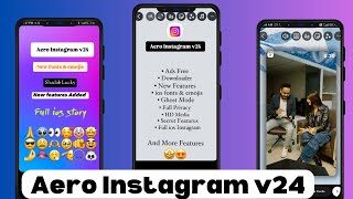 Aero Instagram v24 Tutorial | ios emojis On Android Instagram Story Round Edge Story | ios story |
