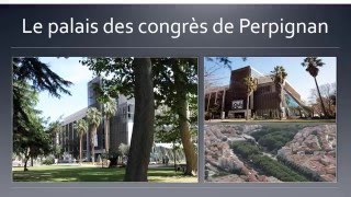 Les Salles Du Palais Des Congrès Et Des Expositions De Perpignan