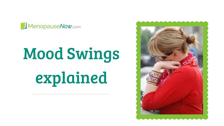 Mood Swings - Menopause Now