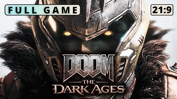 Doom: The Dark Ages | Full game | 21:9 - No commentary