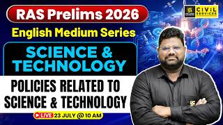Policies Related to Science &amp; Technology | Science &amp; Technology | RPSC RAS Pre 2026 | Santosh Sir