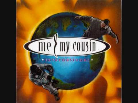Me & My Cousin International Full - YouTube