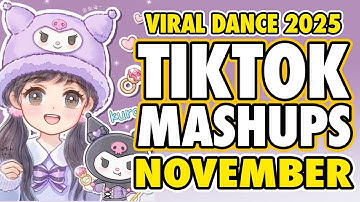 New Tiktok Mashup 2025 Philippines Party Music Viral Dance Trends November 6th
